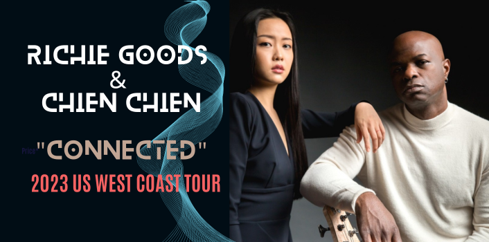 Richie Goods & Chien Chien Kicks Off 2023 US West Coast Tour in July
