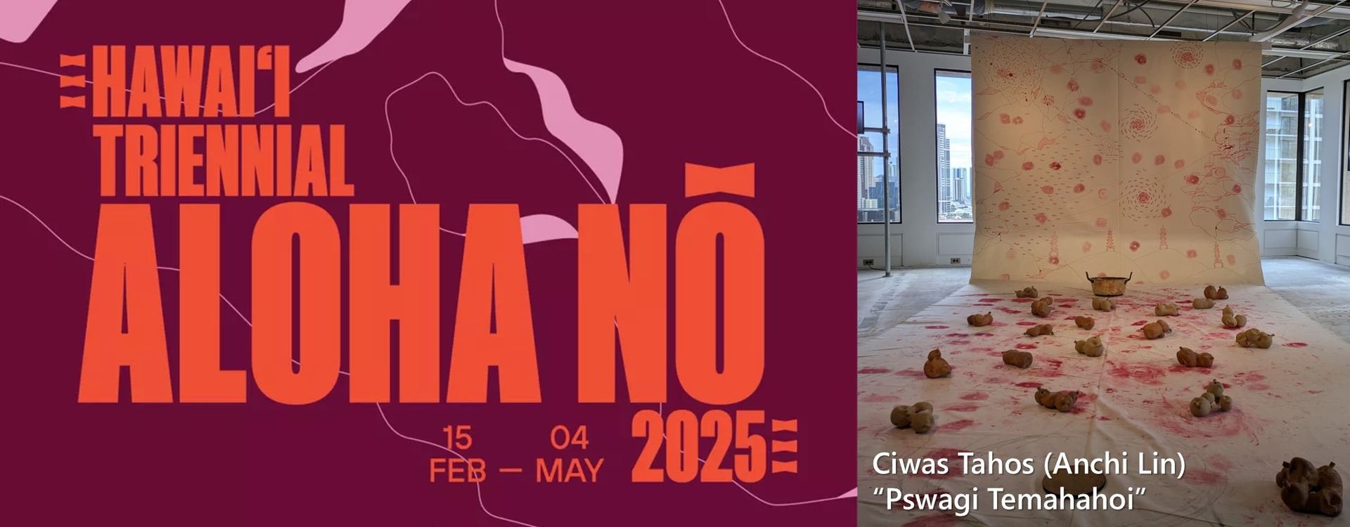 Hawai’i Triennial 2025 features Taiwanese artist Ciwas Tahos