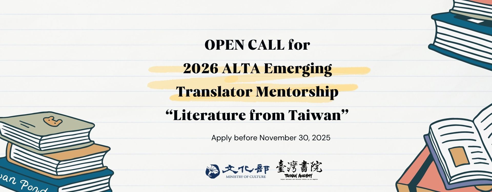 Open call for 2026 ALTA Emerging Translator Mentorship “Literature from Taiwan” Instructed by U.S. National Book Award-Winning Translator Lin King