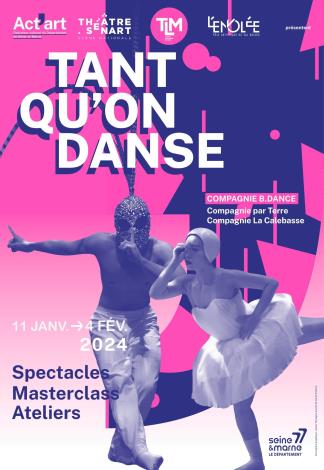Poster festival seni “Tant qu'on danse”.