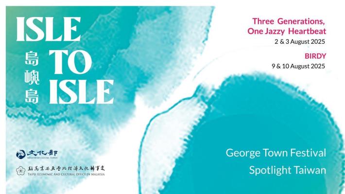 Festival Kota George “Isle to Isle” Promosi Dialog Taiwan - Malaysia