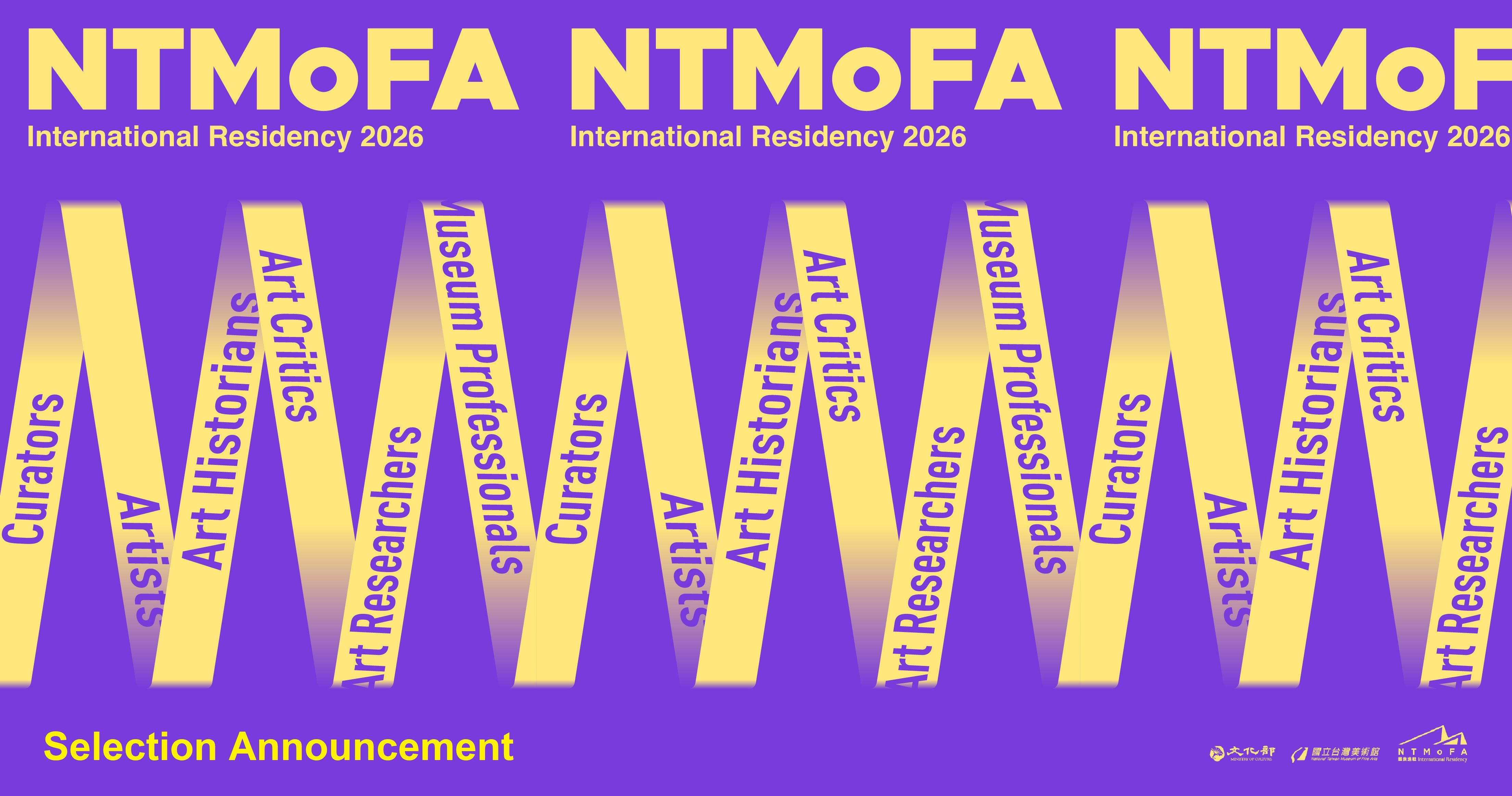 Selection Announcement | 2026 NTMoFA International Residency Program 國美進駐計畫 | 獲選名單公布