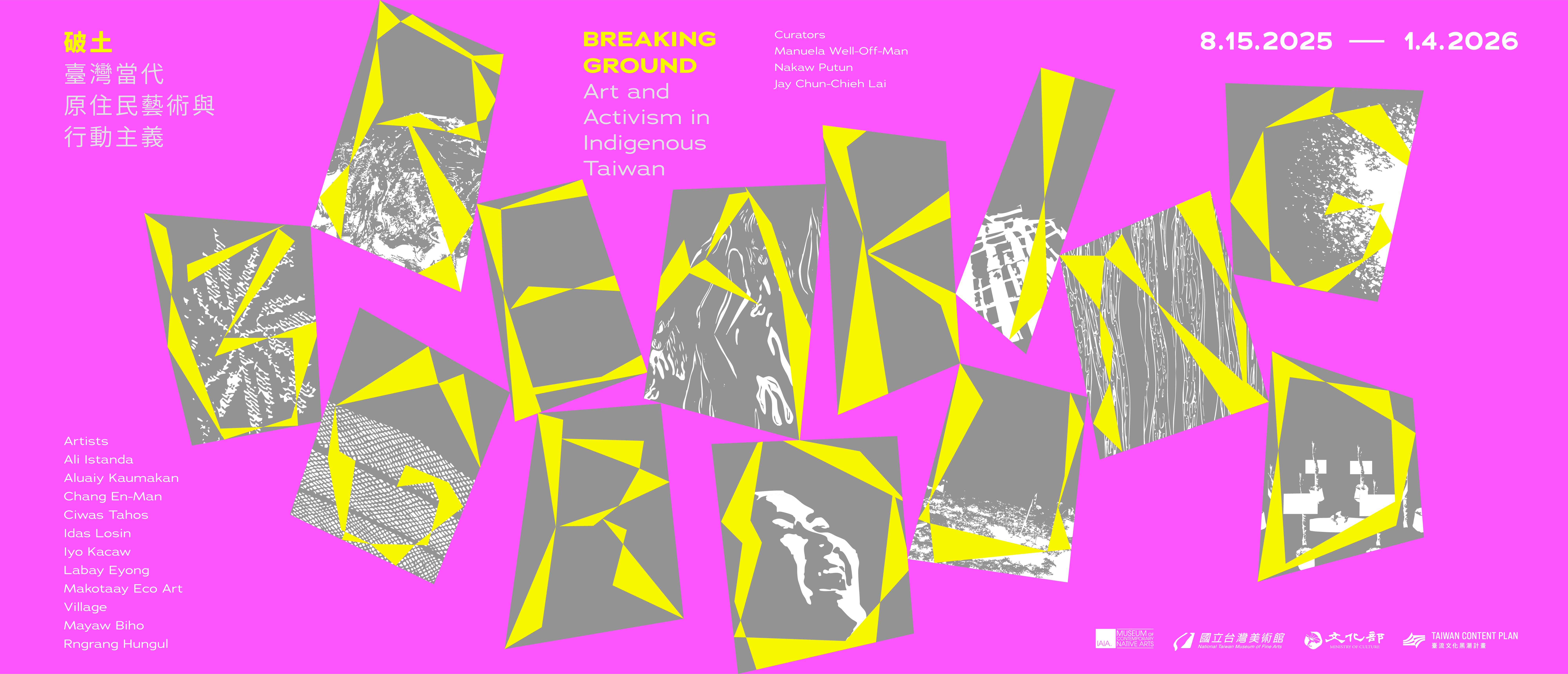 Breaking Ground: Art and Activism in Indigenous Taiwan
