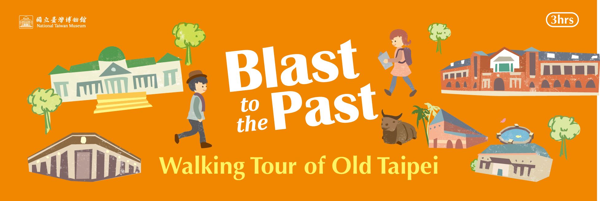 Blast to the Past: Walking Tour of Old Taipei