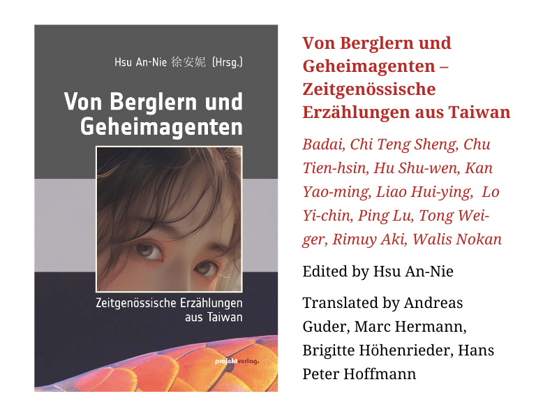 Von Berglern und Geheimagenten – Zeitgenössische Erzählungen aus Taiwan 