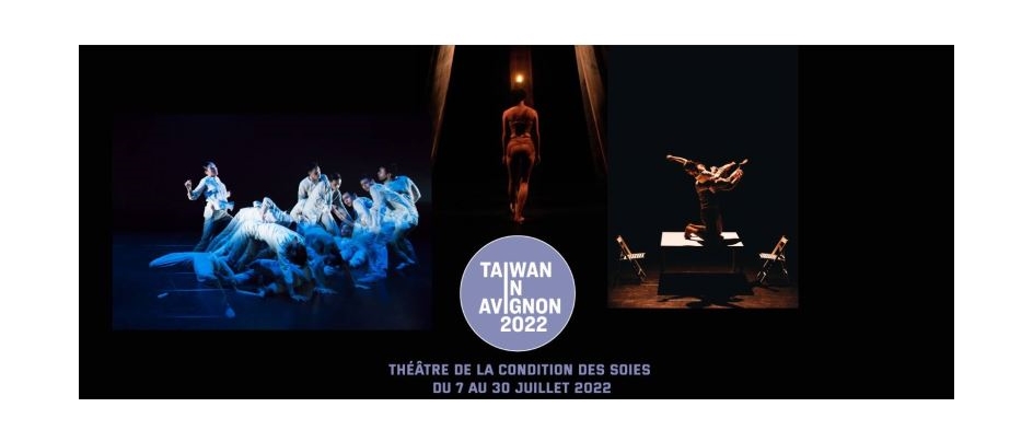 Grupos escénicos de Taiwán participan en el Festival Off de Aviñón 2022