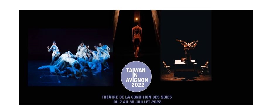 Taïwan répond présent au OFF Festival d’Avignon 2022