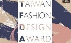 TAIWAN’S TOP FASHION AWARD NOW OPEN TO INTERNATIONAL APPLICANTS