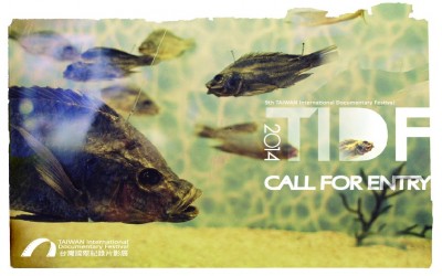 TAIWAN DOCUMENTARY FESTIVAL: CALL FOR ENTRIES