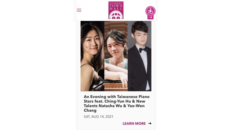 Flushing Town Hall and TCC Co-Present 'An Evening with Taiwanese Piano Stars feat. Ching-Yun Hu(胡瀞云) & New Talents Natasha Wu(吳怡慧)& Yao-Wen Chang(張耀文)'