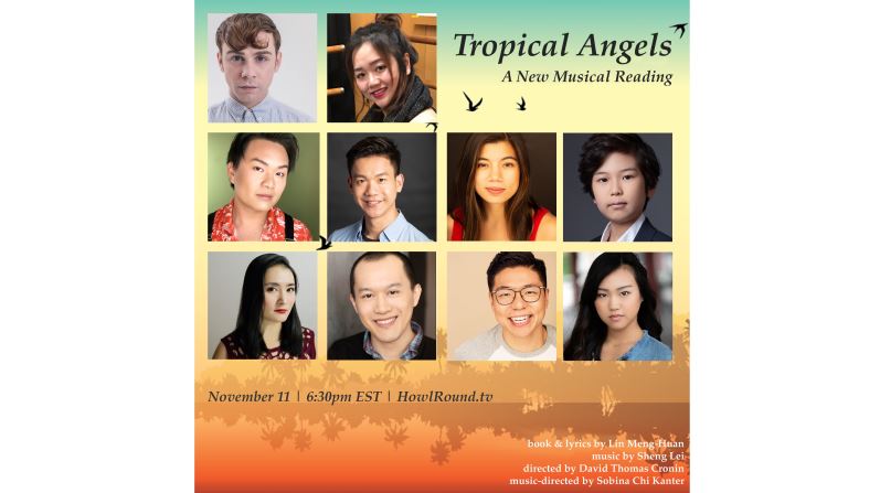 《Tropical Angels》A New Musical Reading & Panel Discussion: From West to East, How Musical Theatre Has Transformed?