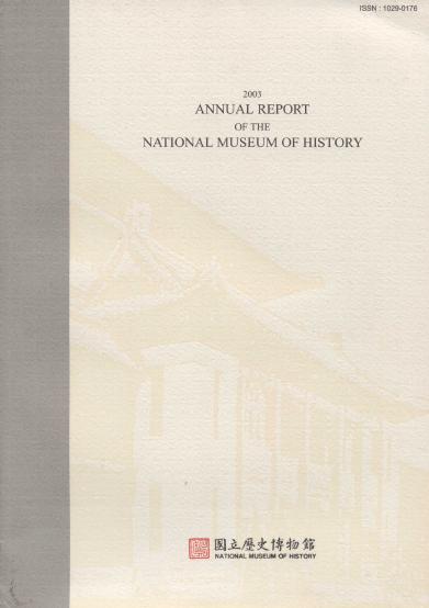 2003 ANNUAL REPORT OF THE NATIONAL MUSEUM OF HISTORY