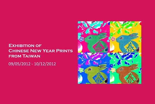 EXHIBITION OF CHINESE NEW YEAR PRINTS FROM TAIWAN
