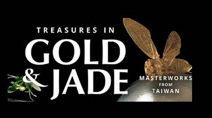 “Treasures in Gold & Jade: Masterworks from Taiwan” Now Open at the Bowers Museum