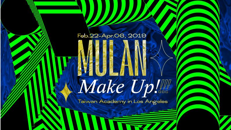 Mulan, Make Up!  A Contemporary Queer Art Exhibition opens in Westwood